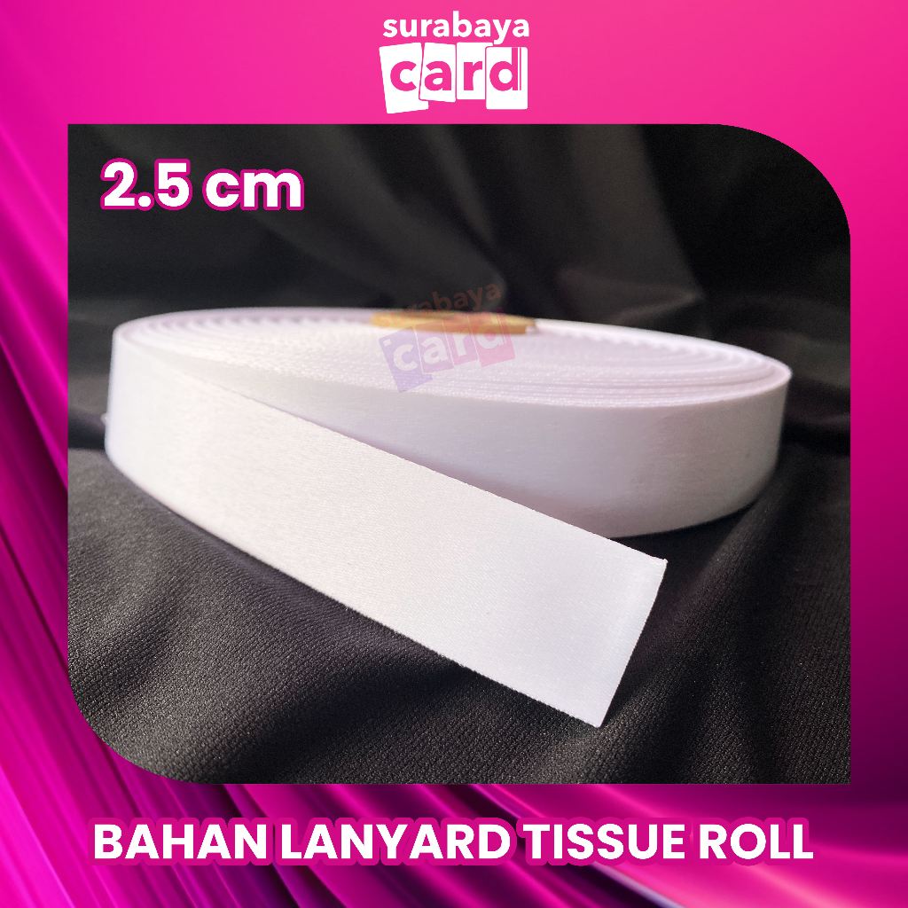 Lanyard Roll Tissue 2.5 cm
