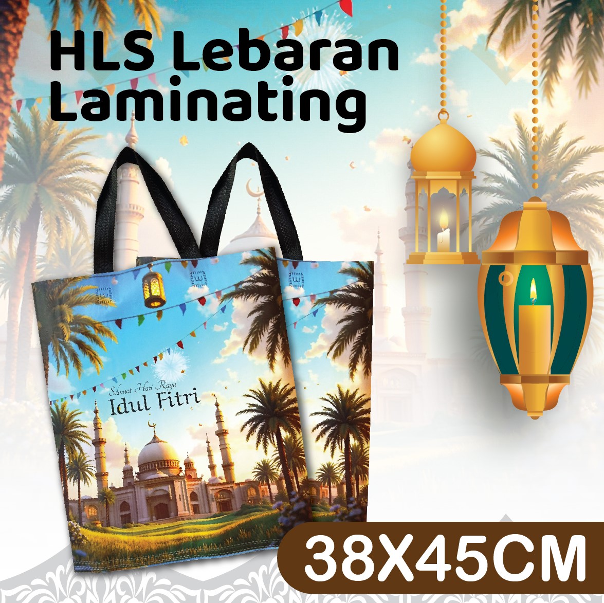 HLS LAMINASI LEBARAN 38X40